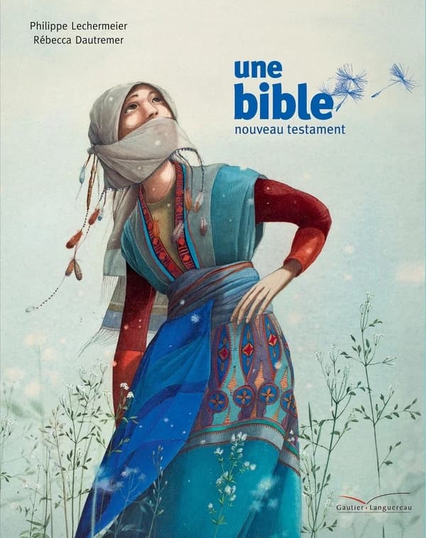 Une Bible. Nouveau Testament