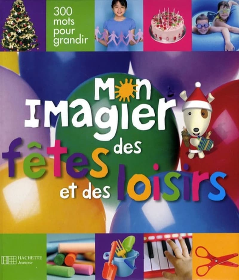 Mon imagier des fêtes et des loisirs