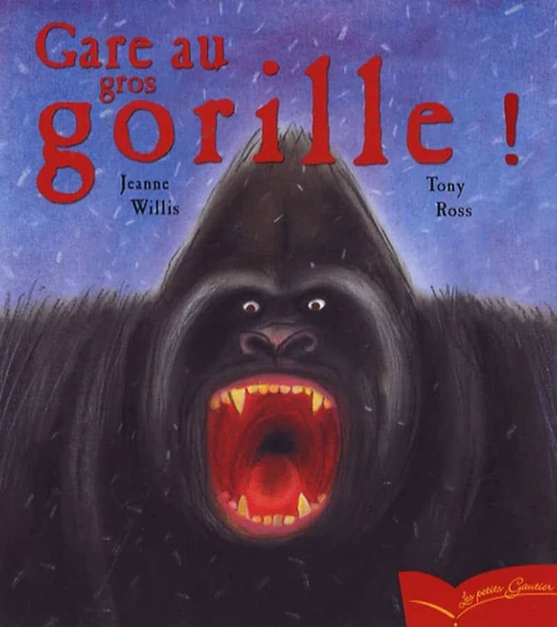 Gare au gros gorille !