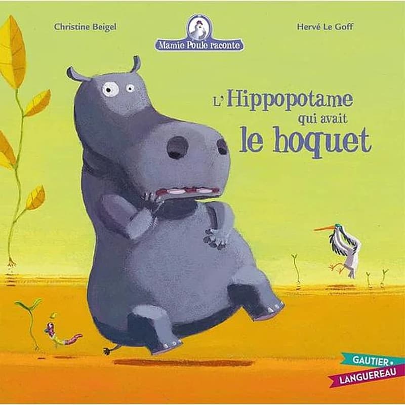 L'hippopotame qui avait le hoquet