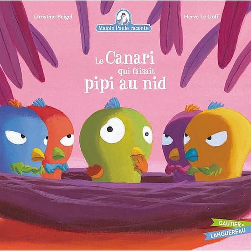 Le Canari Qui Faisait Pipi Au Nid
