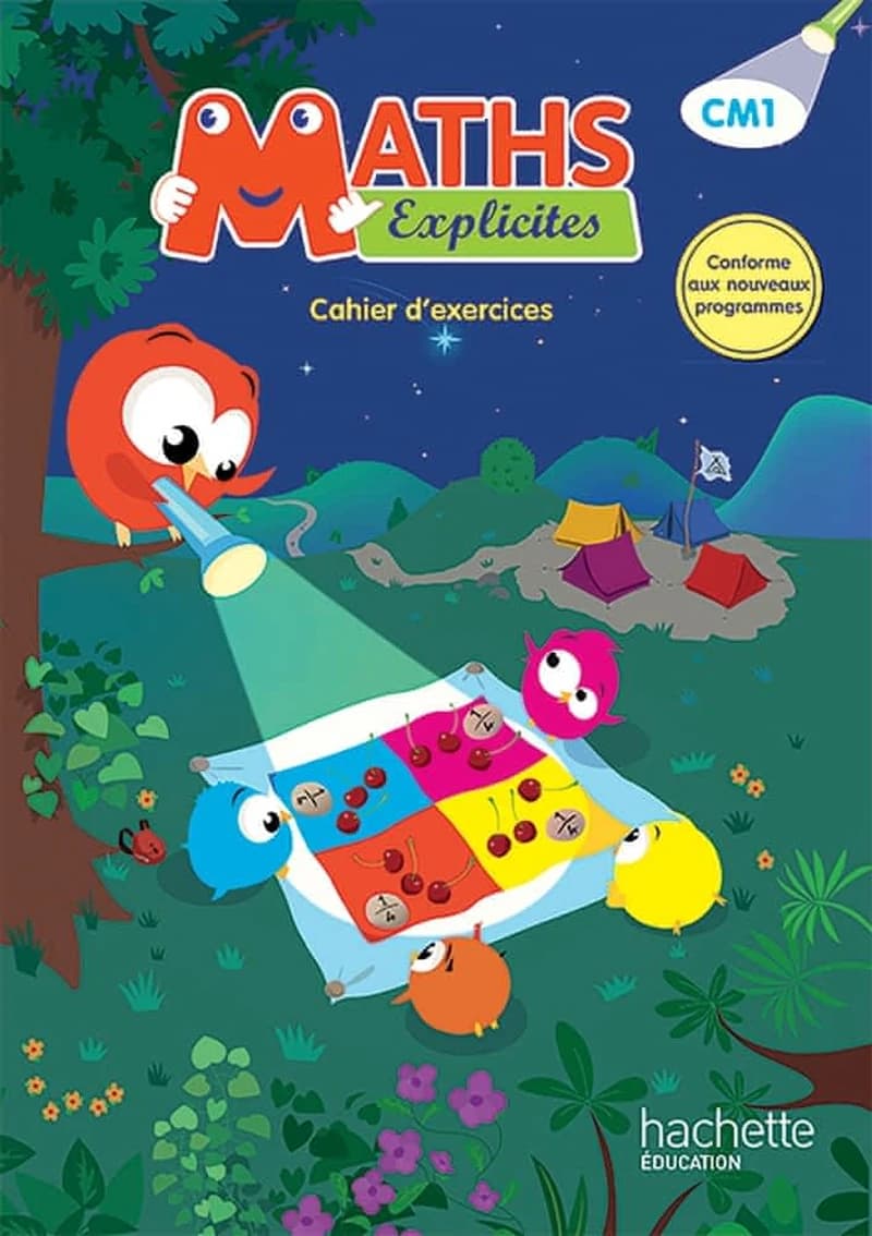 MATHS EXPLICITES CM1 - CAHIER D'EXERCICES - NOUVEAUTÉ 2016