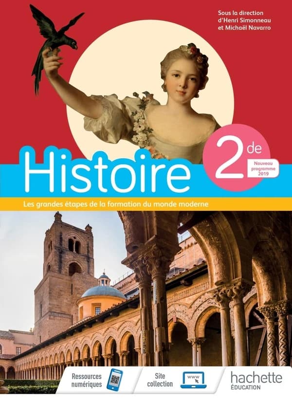 Histoire, 2de : programme 2019 : les grandes étapes de la formation du monde moderne