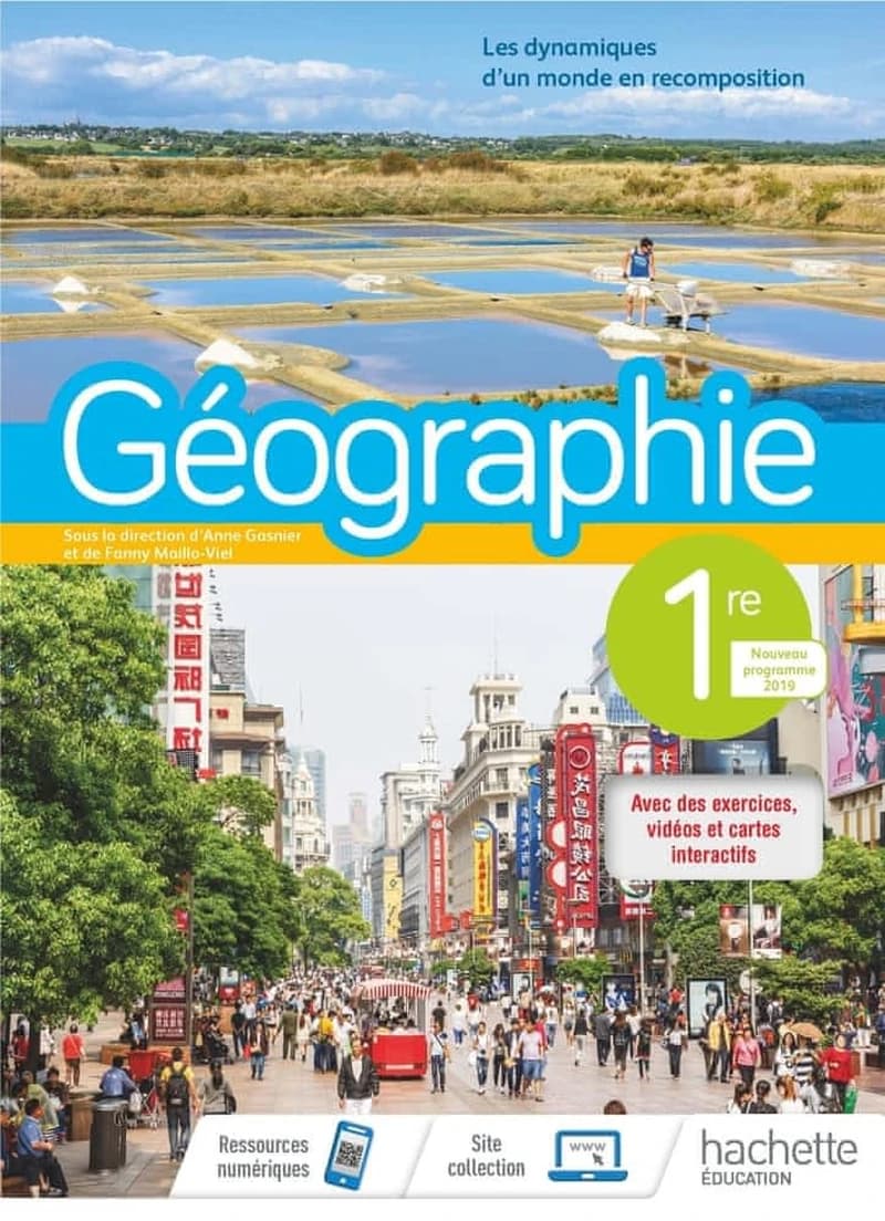 Géographie, 1re : les dynamiques d'un monde en recomposition : programme 2019