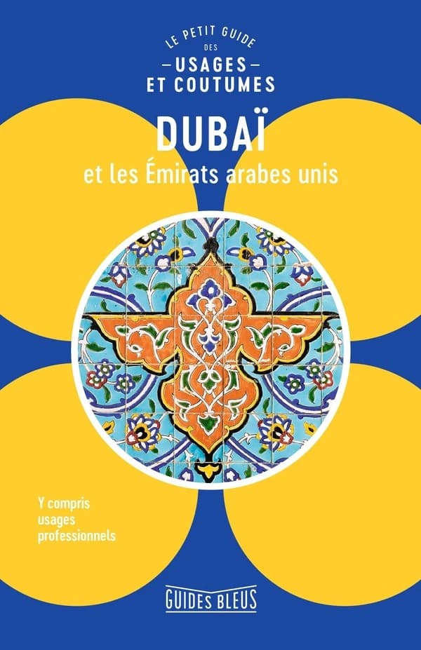Dubaï et les Émirats arabes unis