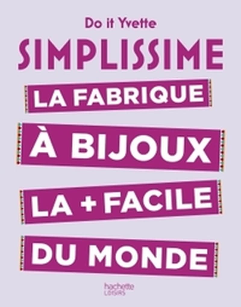 La fabrique à bijoux la + facile du monde