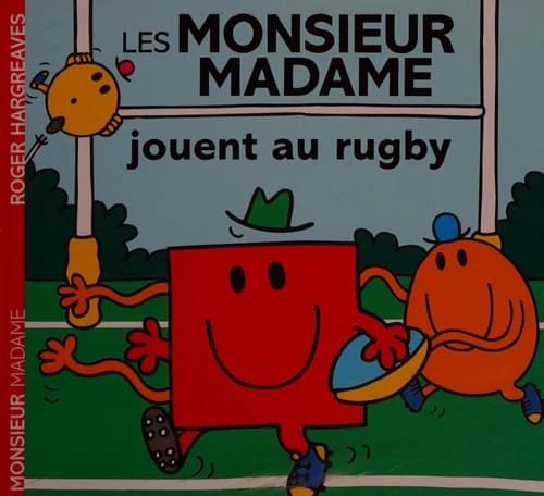 Les monsieur madame jouent au rugby
