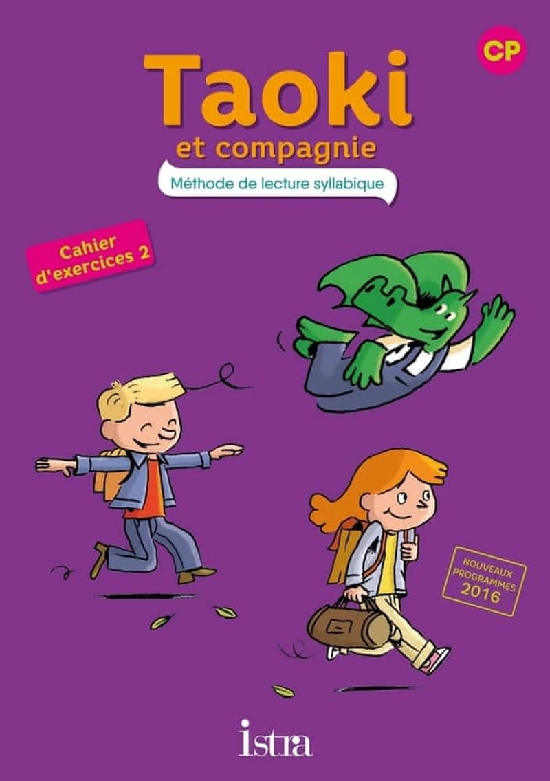 Taoki et compagnie Tome 39 : méthode de lecture syllabique ; CP ; cahier d'exercices Tome 2 (édition 2017)