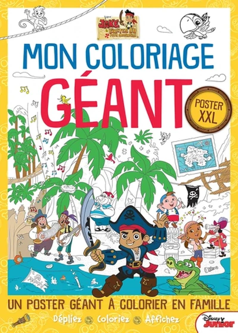 Jake et les pirates, Mon coloriages géant, poster XXL : [Poster]