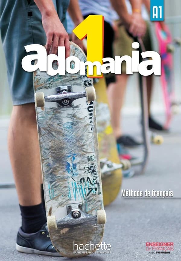 Adomania. 1 : méthode de français : A1