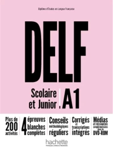 DELF scolaire et junior : A1 (Nouvelle éd.) Nelly Mous,... Jalila El Baraka et Pascal Biras,...