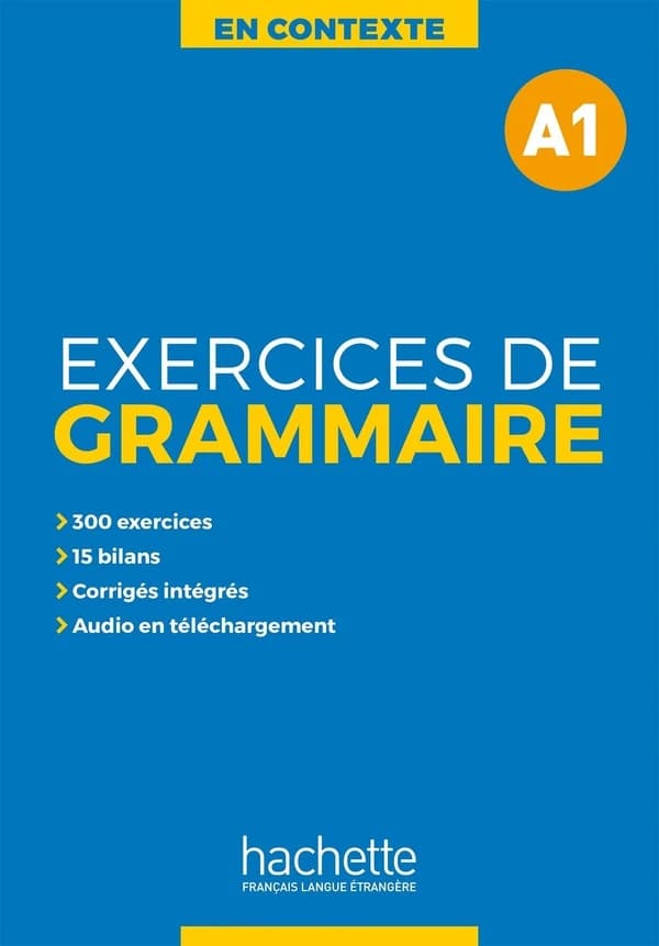 Exercices de grammaire : A1
