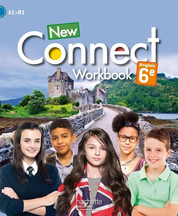 NEW CONNECT : anglais ; 6ème ; workbook (édition 2015)