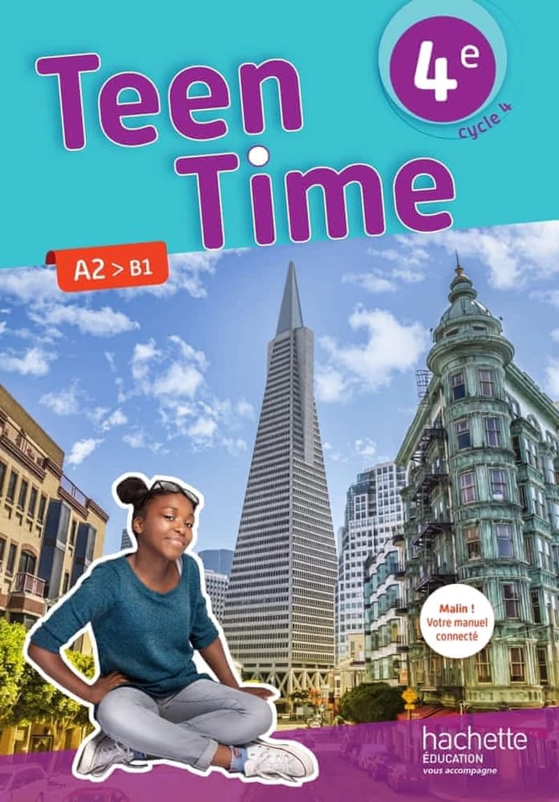 Teen time, 4e : cycle 4, A2-B1
