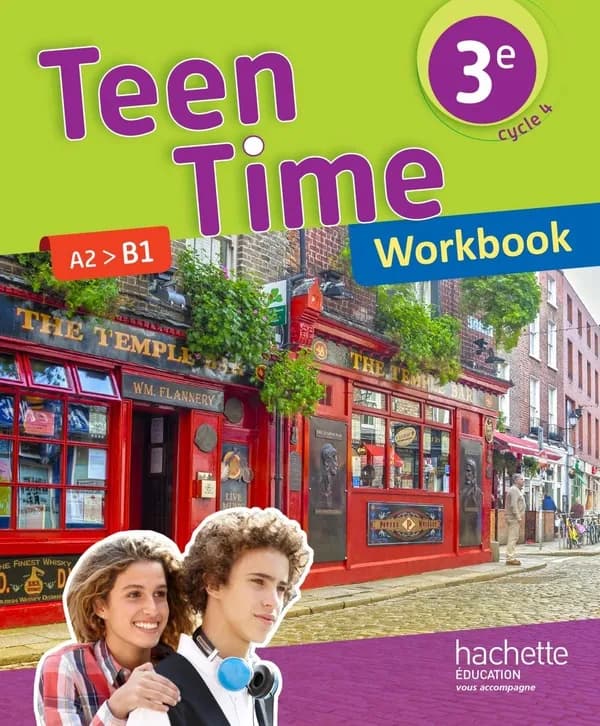Teen Time 3e A2>B1 : Workbook