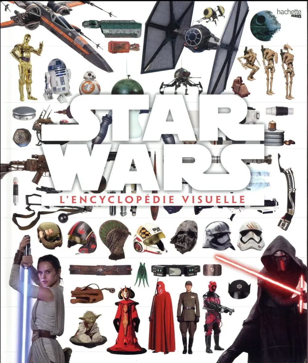 "Star wars" : l'encyclopédie visuelle