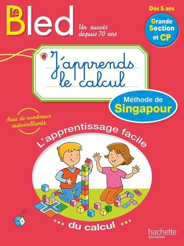 BLED ; j'apprends le calcul avec la méthode de Singapour