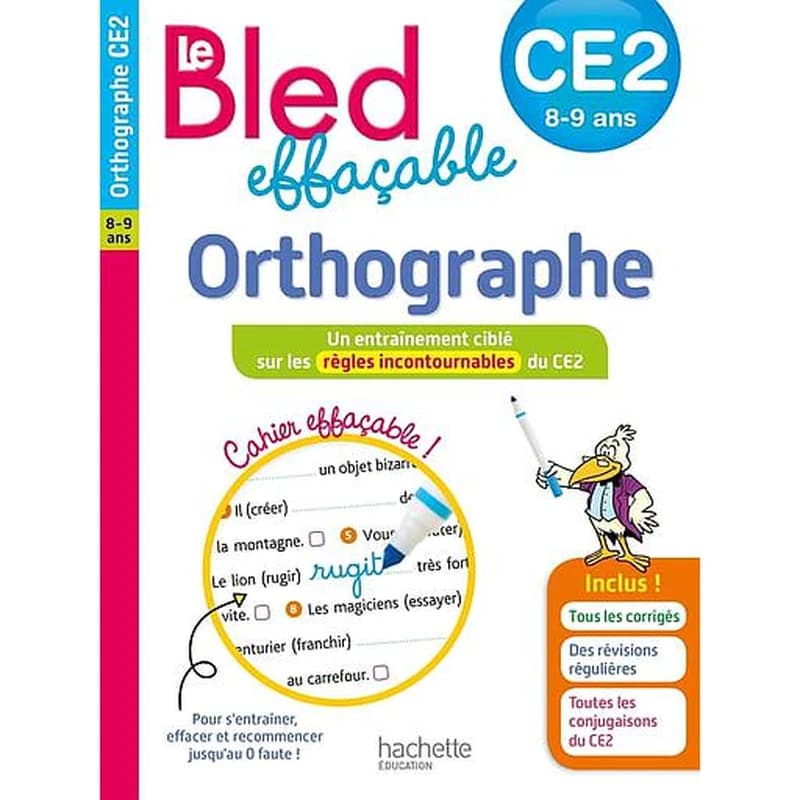 Le Bled effaçable orthographe : CE2