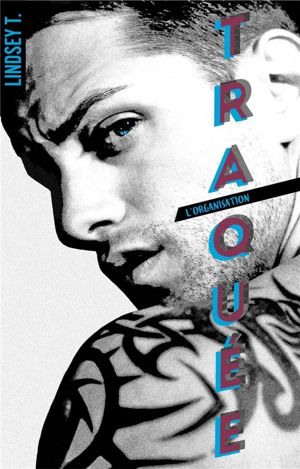 Traquée