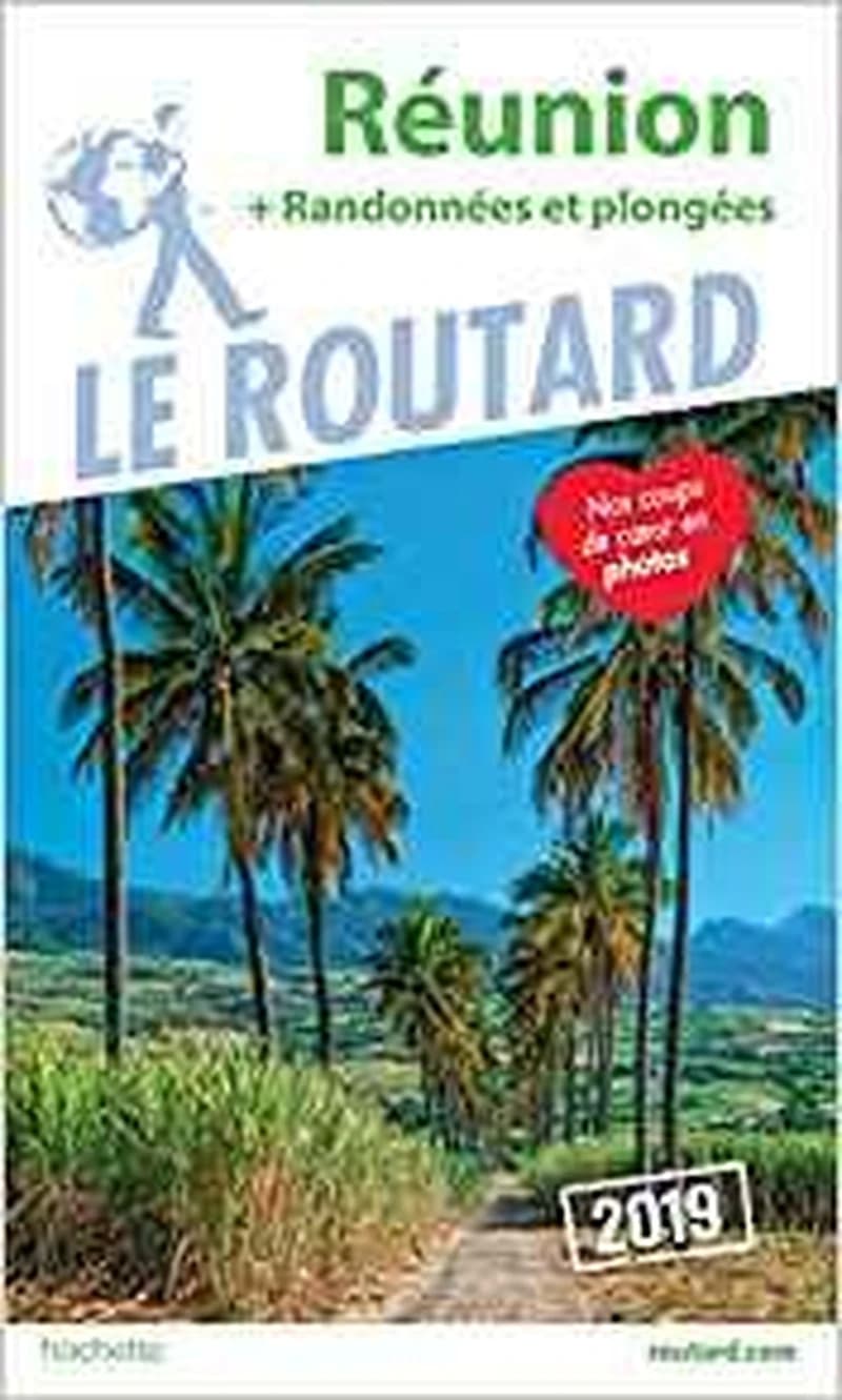 Réunion : + randonnées et plongées ([Éd.] 2019)