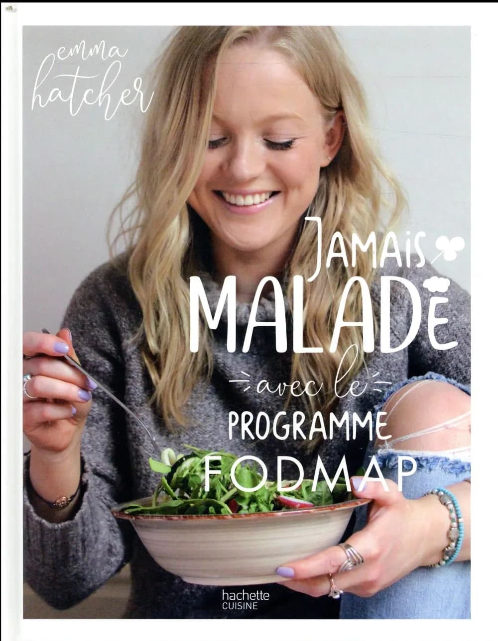 Jamais malade avec le programme fodmap