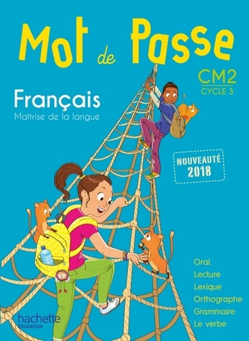 Français, maîtrise de la langue : CM2, cycle 3