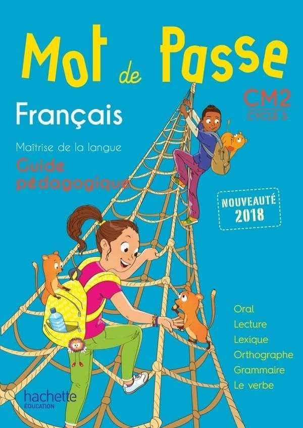 Français, maîtrise de la langue : CM2, cycle 3