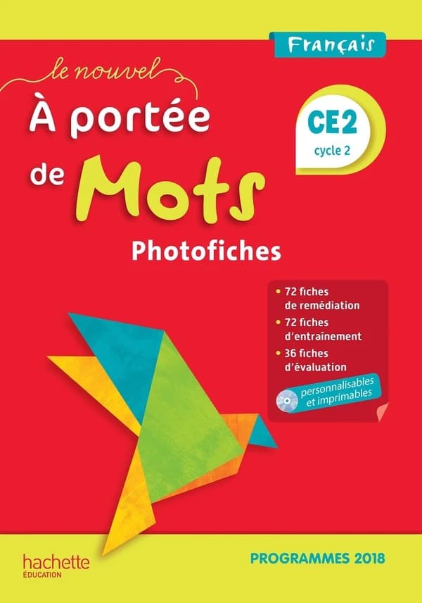Le nouvel à portée de mots : français : CE2, cycle 2 : programmes 2018