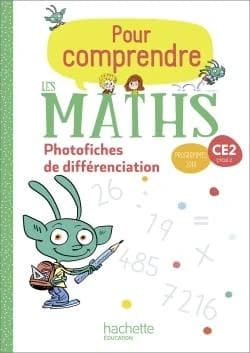 Pour comprendre les maths : CE2 ; photofiches de différenciation (édition 2020)