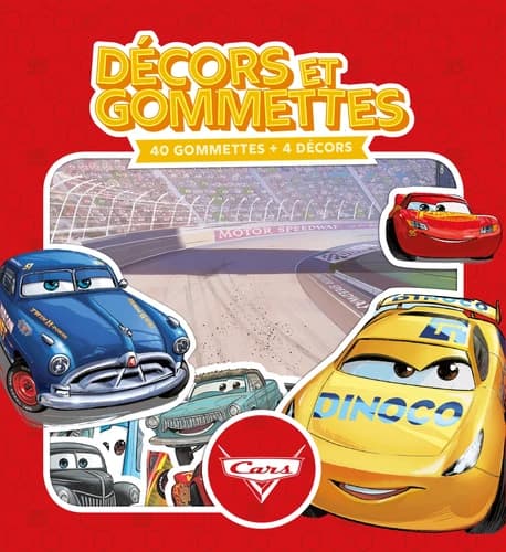 Décors et Gommettes Pixar Cars : 40 gommettes, 4 décors : [Autocollant]