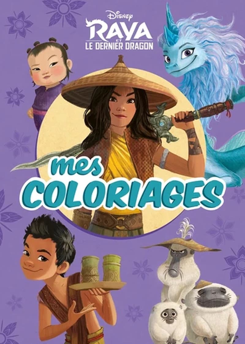Mes coloriages : Disney Raya et le dernier dragon : [Album à colorier]