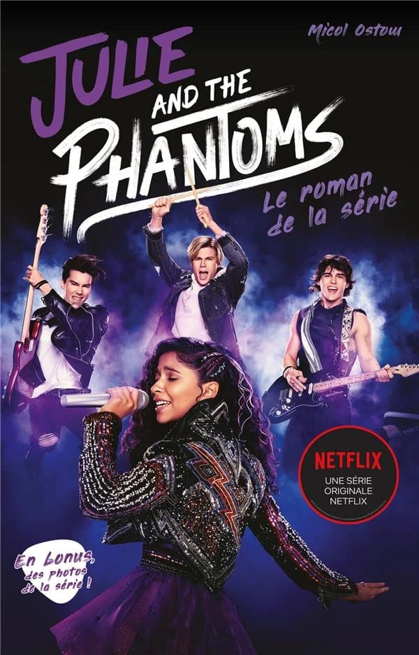 Julie and the Phantoms : le roman de la série