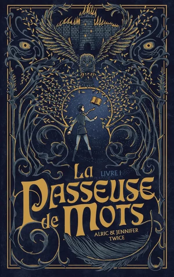 La passeuse de mots. Livre 1