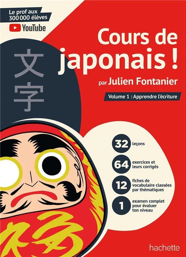 Cours de japonais !. Volume 1, Apprendre l'écriture