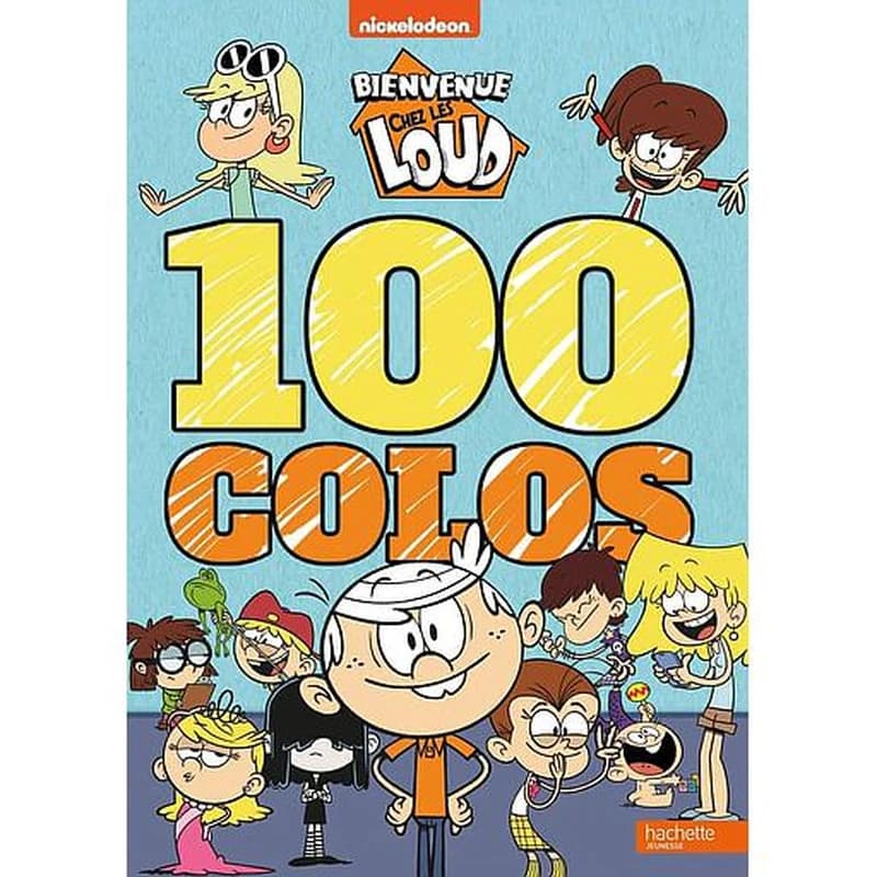 100 colos : bienvenue chez les Loud : [Album à colorier]