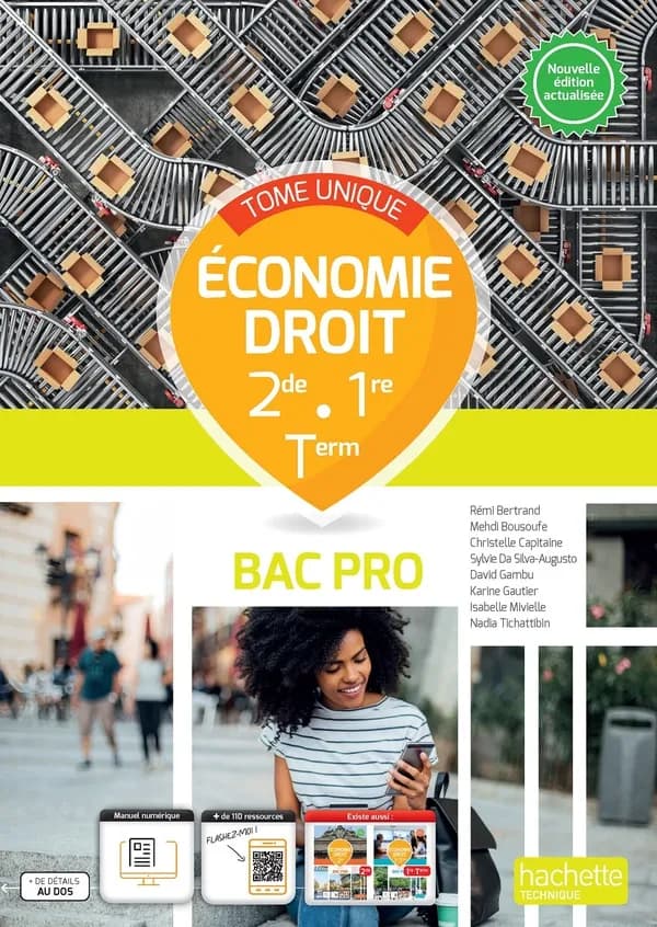 Économie, droit 2de, 1re, terminale bac pro : bac pro : tome unique (Nouvelle édition actualisée) Rémi Bertrand,... [et al.]