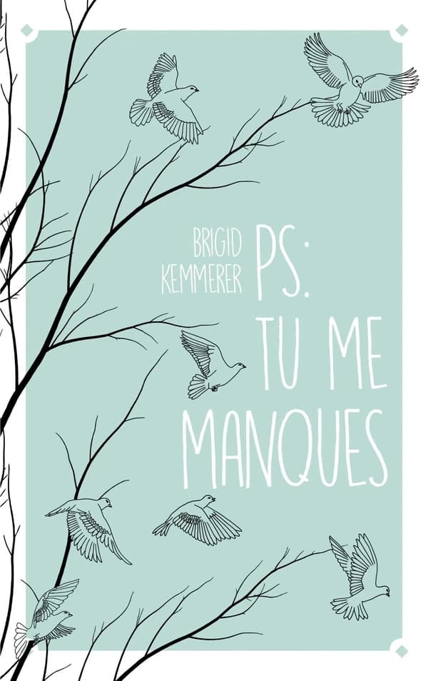 PS, tu me manques