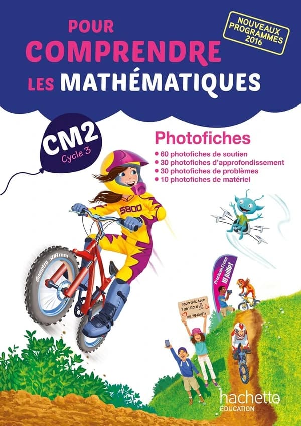 Pour comprendre les mathématiques : CM2 ; photofiches