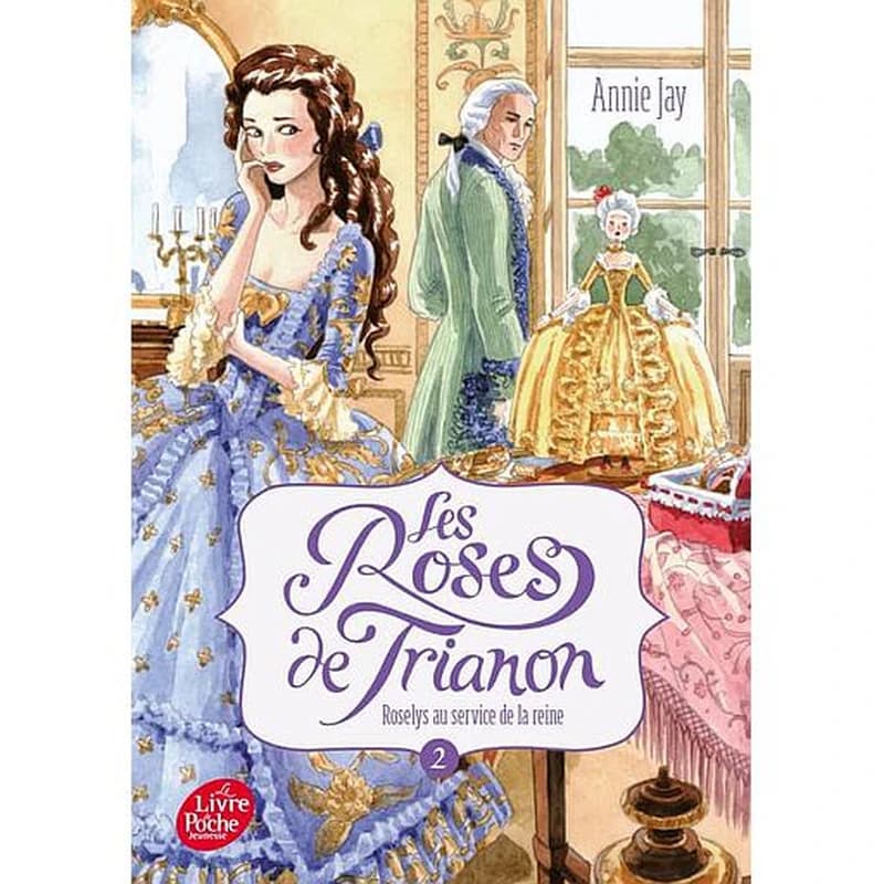 Roselys au service de la reine : Roselys au service de la reine