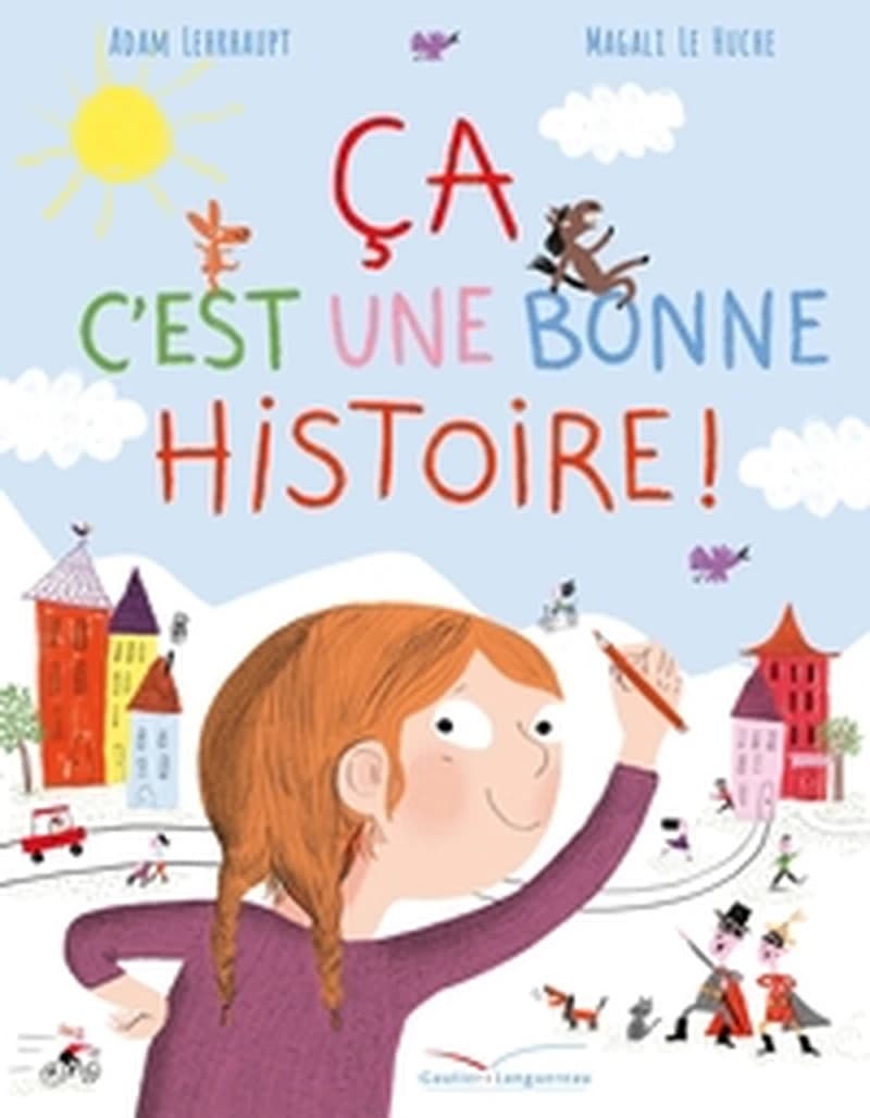 Ça c'est une bonne histoire !