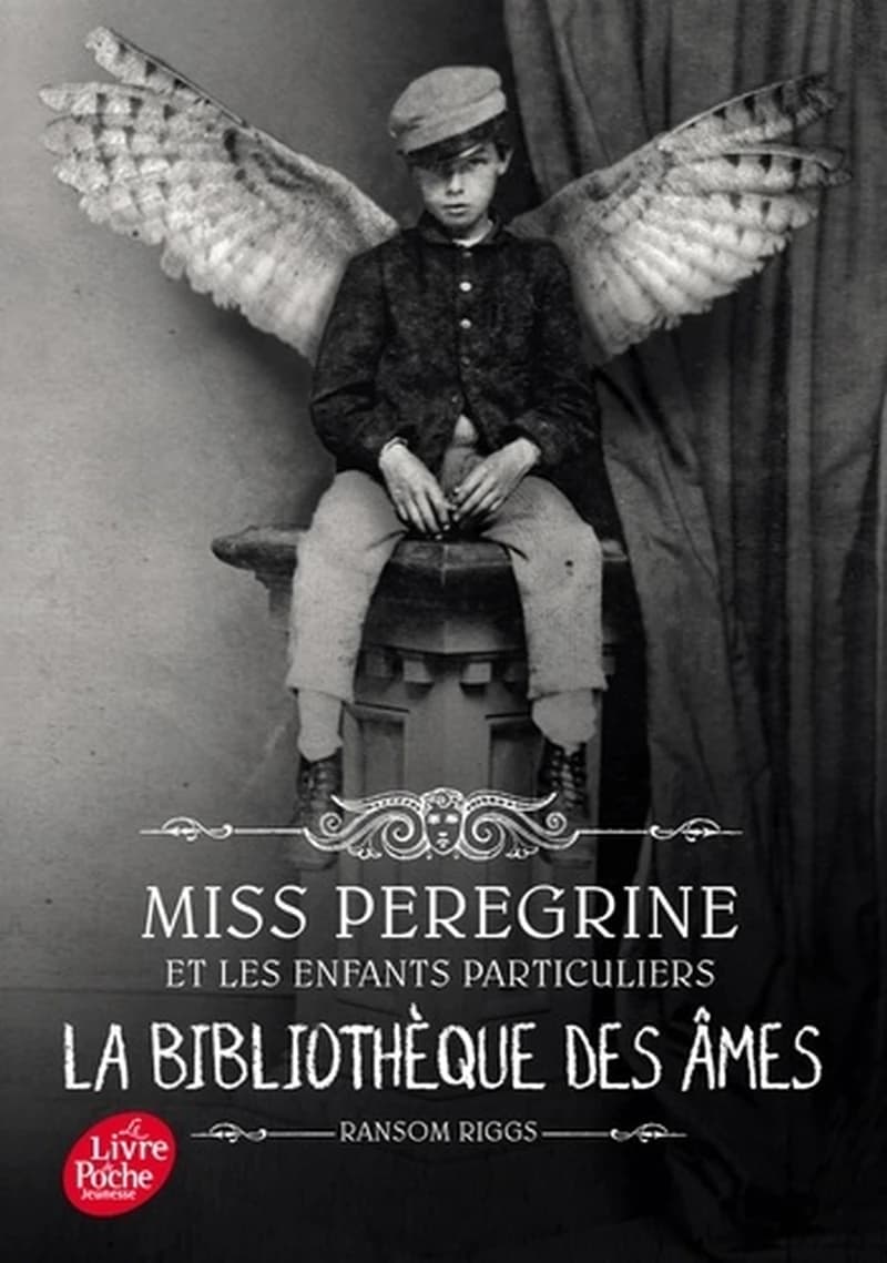 Miss Peregrine et les enfants particuliers