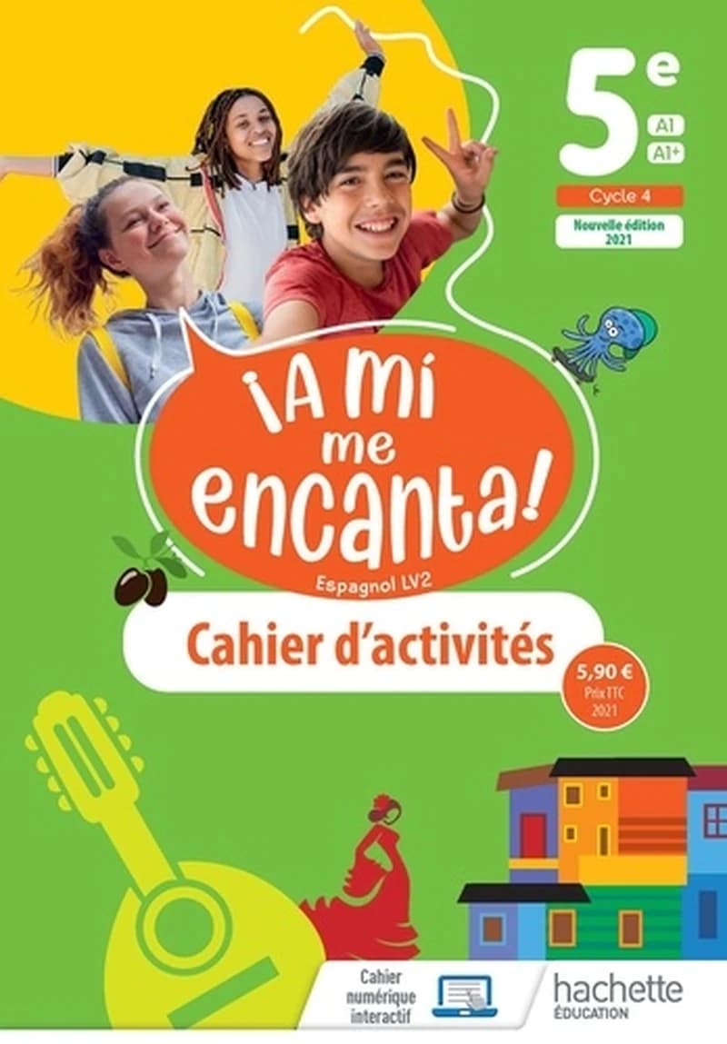 Espagnol 5e A mi me Encanta : Cahier d'activités