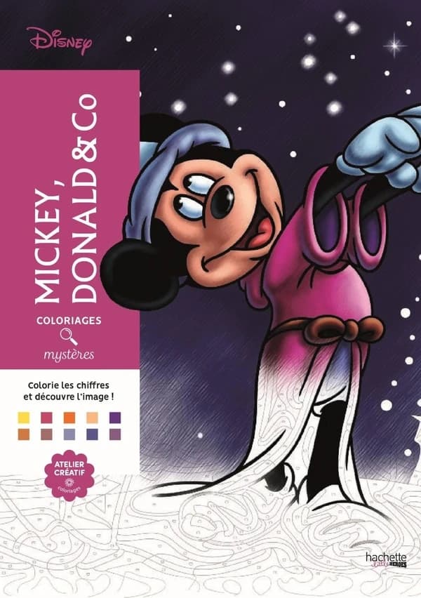 Mickey, Donald & Co : coloriez les chiffres et découvrez l'image ! : [Album à colorier]