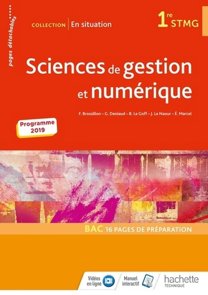En situation : sciences de gestion et numérique ; 1re STMG ; livre de l'élève (édition 2019)