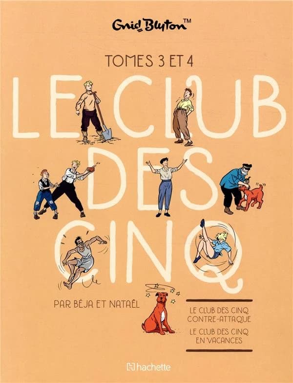 Le club des Cinq. Tomes 3 et 4