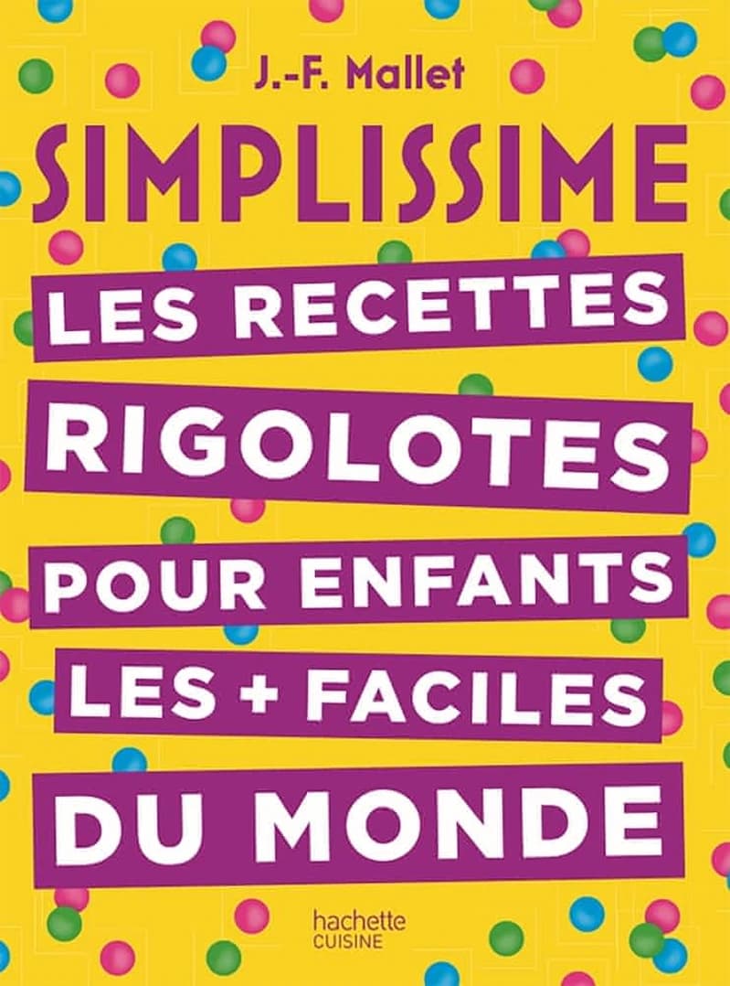 Les recettes rigolotes pour les enfants les + faciles du monde