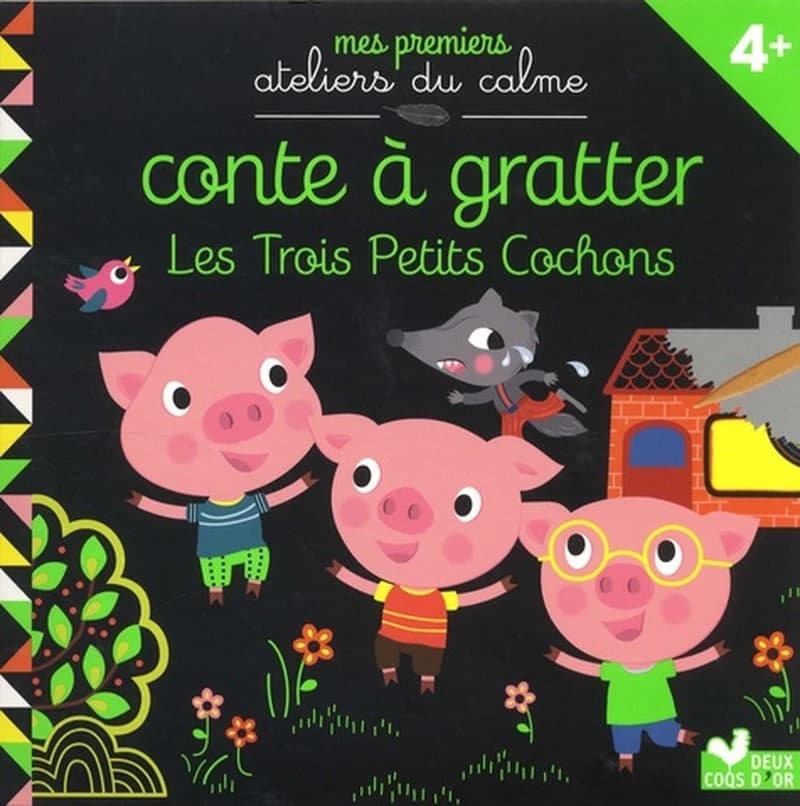 Conte à gratter : Les 3 petits cochons : [Album à colorier]
