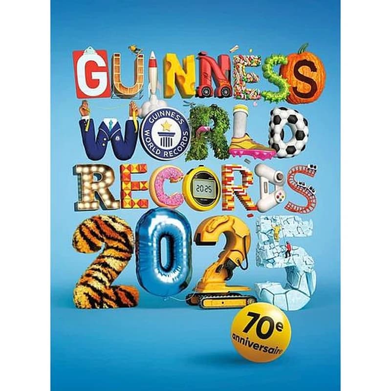 Guinness world records 2025 : 70e anniversaire (Éd. française) Guinness world records
