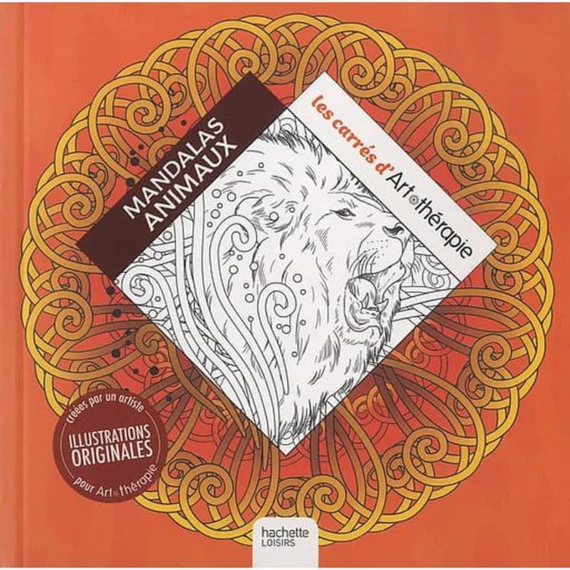 Mandalas animaux : les carrés d'art-thérapie : Illustrations originales créées pour Art Thérapie : [Album à colorier]