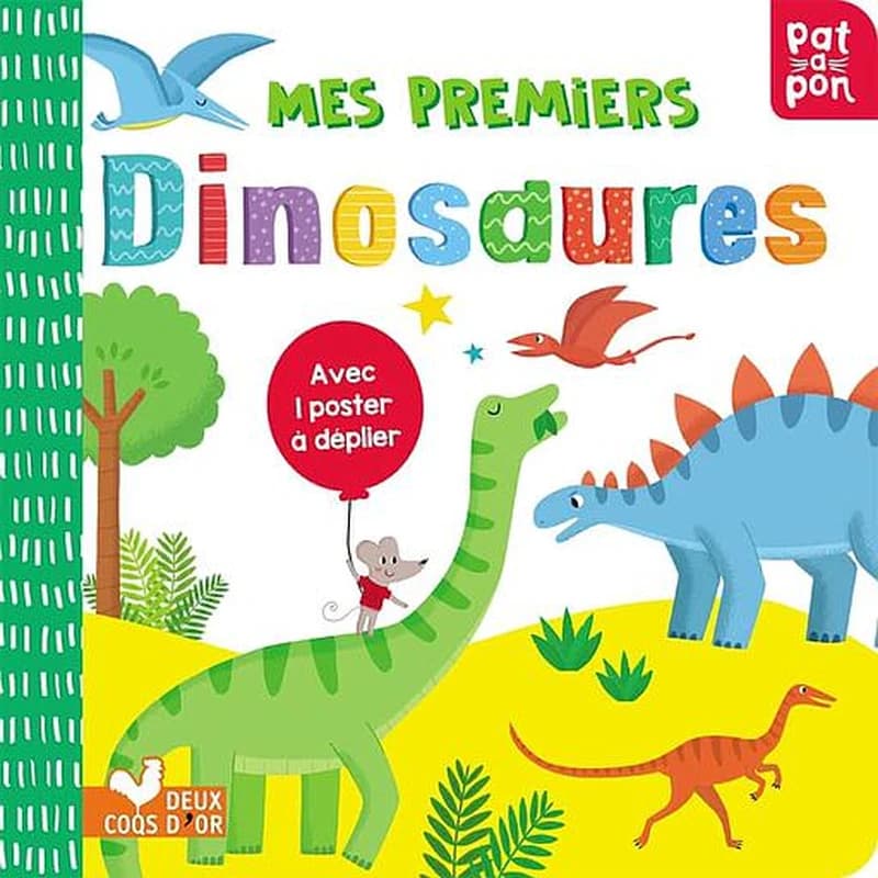 Mes premiers dinosaures : avec 1 poster à déplier